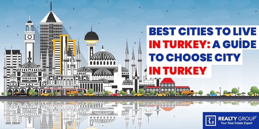 best_cities_to_live_in_turkey_a_guide_choose_city_in_turkey