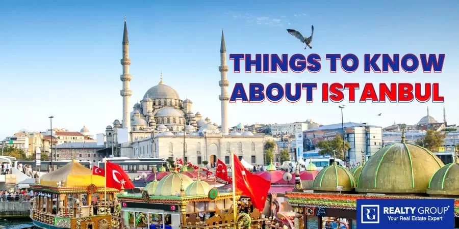 things to know about istanbul