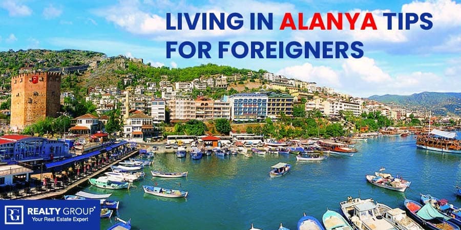 what it is like living in alanya